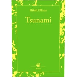 French Edition by Mikaël Ollivier mikael (Author) tsunami
