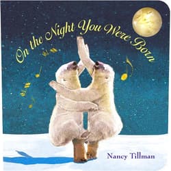 By Nancy Tillman (Author) On the Night You Were Born