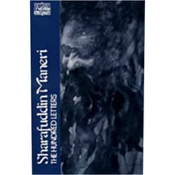 By Sharafuddin Maneri (Author), Paul Jackson (Translator), Syed Hasan Askari (Introduction) & 0 more Sharafuddin Maneri: The Hundred Letters (Classics of Western Spirituality)