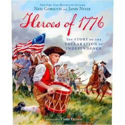 By Neil Gorsuch (Author), Janie Nitze (Author), Chris Ellison (Illustrator) & 0 more Heroes of 1776: The Story of The Declaration of Independence