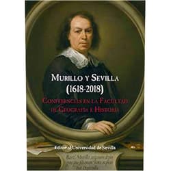 Jesús Miguel Palomero Pálamo,José Carlos Posada Simeón,Juan Carlos Rodríguez Mateos,Fernando Díaz del Olmo,Pablo E. Pérez-Mallaína,Francisco Núñez Roldán,José Antonio Ollero Pina,David Florido del Corral,Félix Talego Vázquez,Gloria Lora Serrano,Isabel Montes Romero-Camacho,Francisco S. Ros González,Pilar Ostos-Salcedo,Andrés Luque Teruel,Pilar León,Pilar Pavón,J. Jaime García Bernal,Manuel Moreno Alonso,José-Leonardo Ruiz Sánchez,Javier Navarro Luna Murillo y Sevilla (1618-2018): Conferencias en la facultad de Geografía e Historia