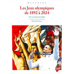 French Edition by Patrick Clastres (Author) Format: Kindle Edition Les Jeux olympiques de 1892 à 2024: Une aventure mondiale (Histoire) (French Edition)
