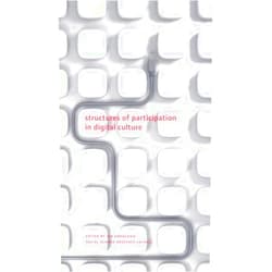 By Joe Karaganis (Editor) Structures of Participation in Digital Culture (A Columbia / SSRC Book)