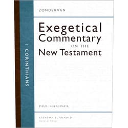 Paul D. Gardner,Clinton E. Arnold 1 Corinthians (Zondervan Exegetical Commentary on the New Testament)