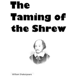 By William Shakespeare (Author) Format: Kindle Edition The Taming of the Shrew