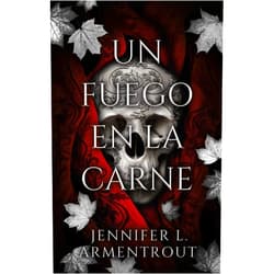 Spanish Edition by JENNIFER ARMENTROUT (Author) Format: Kindle Edition Un fuego en la carne (Spanish Edition)