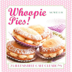 Mowie Kay Whoopie Pies!: 25 irresistible cake creations