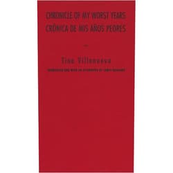 Tino Villanueva,James Hoggard Chronicle of My Worst Years