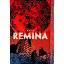 By Junji Ito (Author) Remina (Junji Ito)