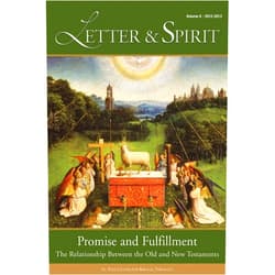 By Scott Hahn (Editor) Promise and Fulfillment: The Relationship Between the Old and New Testaments, Vol. 8 (Letter and Spirit) (English and English Edition)