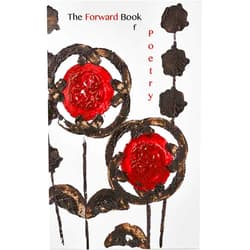 By Ciaran Carson (Author), Eiléan Ní Chuilleanáin (Author), Paul Muldoon (Author), Claudia Rankine (Author), Peter Riley (Author), Mona Arshi (Author), Sarah Howe (Author), A L Kennedy (Foreword), William Sieghart (Preface) & 5 more Format: Kindle Edition The Forward Book of Poetry 2016