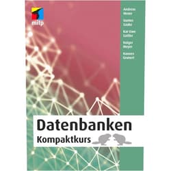 German Edition by Prof. Dr. Andreas Heuer (Author), Prof. Dr. Gunter Saake (Author), Prof. Dr. Kai-Uwe Sattler (Author), Hannes Grunert (Author), Dr. Holger Meyer (Author) & 2 more Format: Kindle Edition Datenbanken: Kompaktkurs (German Edition)