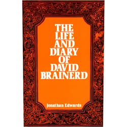 By Jonathan Edwards (Author) Format: Kindle Edition The Life and Diary of David Brainerd