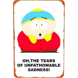 ZTLLFV Cartman Tears Of Sadness Poster Metal Sign Tin Metal Retro Wall Decor for Home,Street,Gate,Bars,Club