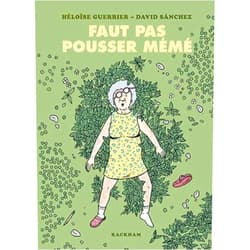Héloïse Guerrier,David Sanchez Faut pas pousser mémé