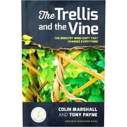 Colin Marshall,Tony Payne The Trellis and the Vine