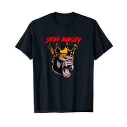 Alloo Gorilla Jero Designs Stay Hungry T-Shirt