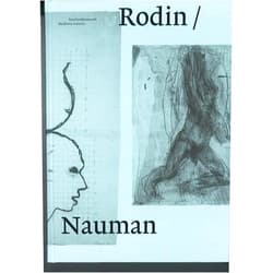 German Edition by Roland Mönig (Editor), Kathrin Elvers-Svamberk (Author), Isabel Friedli (Author), Hélène Pinet (Author) & 1 more Rodin/Nauman