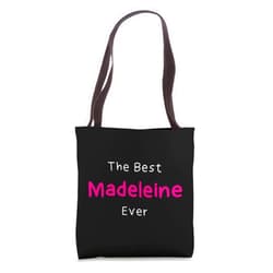 Madeleine Name / Hand-Written Name for Madeleine Best Madeleine Ever / Funny Quote for Women Named Madeleine Tote Bag