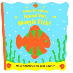 Moira Butterfield,Jeremy Child Found You, Magic Fish! (Magic Bath Books)