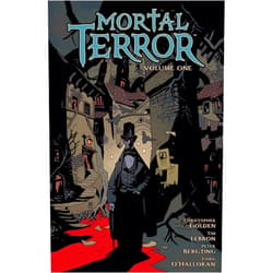 Christopher Golden,Tim Lebbon,Peter Bergting,Chris O'Halloran,Clem Robins Mortal Terror Volume 1