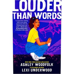 Ashley Woodfolk,Lexi Underwood Louder Than Words