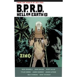 Mike Mignola,John Arcudi,Scott Allie,Tyler Crook,Max Fiumara B.P.R.D. Hell on Earth Volume 2