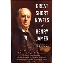 By Henry James (Author), Philip Rahv (Introduction) Format: Kindle Edition Great Short Novels of Henry James: Daisy Miller, The Turn of the Screw, The Beast in the Jungle, The Aspern Papers, The Pupil, Lady Barberina, The Siege ... An International Episode, Madame de Mauves