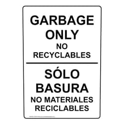 ComplianceSigns.com Garbage Only No Recyclables English + Spanish Sign, 10x7 in. Plastic for Recycling/Trash/Conserve