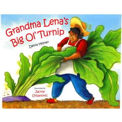 Denia Lewis Hester,Jackie Urbanovic Grandma Lena's Big Ol' Turnip (Albert Whitman Prairie Books (Paperback))