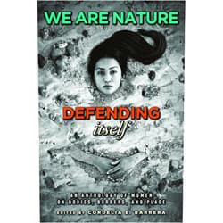 By Cordelia E. Barrera (Editor), Shelley Armitage (Contributor), Kimberly Blaeser (Contributor), Norma E. Cantú (Contributor), Sandra Cisneros (Contributor), Kali Fajardo-Anstine (Contributor), Anel I. Flores (Contributor), Christine Granados (Contributor), Stephanie Elizondo Griest (Contributor), María Eugenia Guerra (Contributor), Lisa Lee Herrick (Contributor), ire'ne lara silva (Contributor), Diana López (Contributor), Pat Mora (Contributor), Gris Muñoz (Contributor), Michelle Otero (Contributor), Emmy Pérez (Contributor), Petra Salazar (Contributor), Sara L. Spurgeon (Contributor), Carmen Tafolla (Contributor), Margo Tamez (Contributor), Luci Tapahonso (Contributor), Laura Tohe (Contributor), Naima Yael Tokunow (Contributor), Krystal Monique Toney (Contributor), Leeanna T. Torres (Contributor), Diane Wilson (Contributor), Diane Hueter Warner (Contributor) & 25 more Format: Kindle Edition We Are Nature Defending Itself: An Anthology of Women on Bodies, Borders, and Place (Wittliff Collections Literary Series)