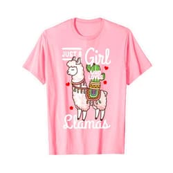 A Girl Who Loves Llamas Llama Just a Girl Who Loves Llamas T-Shirt