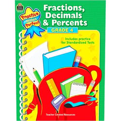 By Robert W Teacher Created Resources Staff (Author) Fractions, Decimals & Percents Grade 4 (Practice Makes Perfect (Teacher Created Materials))
