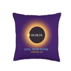 Oklahoma Total Eclipse Gear 04/08/24 Foreman OK Total Solar Eclipse 04/08/24 Oklahoma Souvenir Throw Pillow, 16x16, Multicolor