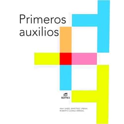 Spanish Edition by Ana Isabel Martínez Urbina (Author), Roberto Gómez Arribas (Author), Ángel Ovejero Sánchez (Illustrator), Pablo Jurado Sánchez (Illustrator), Limited 123RF (Illustrator), Images Getty (Illustrator), Editex Archivo (Illustrator) & 5 more Primeros auxilios