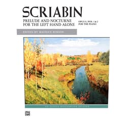 Alexander Scriabin,Maurice Hinson Prelude and Nocturne for the Left Hand, Op. 9 (for left hand alone) (Alfred Masterwork Edition)