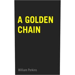 By William Perkins (Author) Format: Kindle Edition A Golden Chain