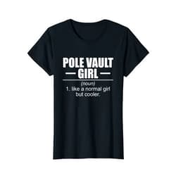 Hobby Occupation Competitive Sport Athletics Gifts Definition Pole Vault Girl Athlete High Jump Gift Vaulting T-Shirt