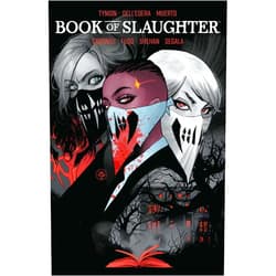 James Tynion IV,Werther Dell’Edera,Letizia Cadonici Books of Slaughter Vol. 1