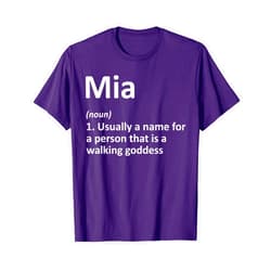 Custom Mom Wife Name Meaning Girl Christmas Women MIA Definition Personalized Name Funny Birthday Gift Idea T-Shirt
