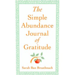 Sarah Ban Breathnach The Simple Abundance Journal of Gratitude