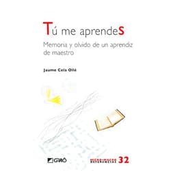 Jaume Cela Ollé Tú me aprendes (Spanish Edition)