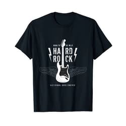 Totality Born To Be Hard Rock Old School Rock Forever Guitar T-Shirt