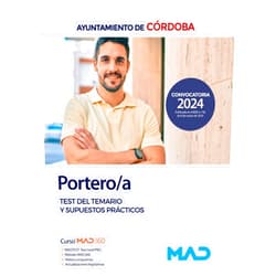 Spanish Edition by JOSE MANUEL GONZALEZ RABANAL (Author), LUIS SILVA GARCIA (Author), ANTONIO JESUS LUCENA DOMINGUEZ (Author), ANTONIO JESUS AGER VAZQUEZ (Author), ENCARNA ROJO FRANCO (Author), RAFAEL SANTIAGO SOUTO FERNÁNDEZ (Author), TERESA TORRES FONSECA (Author) & 5 more Portero/a del Ayuntamiento de Córdoba. Test del temario y supuestos prácticos