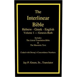 Jay Patrick Green Sr,Maurice Robinson Interlinear Hebrew-Greek-English Bible with Strong's Numbers, Volume 1 of 3 Volumes (English and Hebrew and Greek Edition)