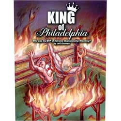 JEFF GORMAN King of Philadelphia: Who Was the MVP of Extreme Championship Wrestling? (Jeff Gorman's Pro Wrestling History)