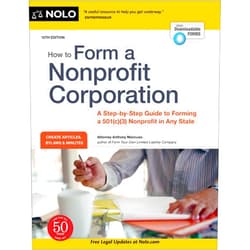 Anthony Mancuso Attorney How to Form a Nonprofit Corporation (National Edition): A Step-by-Step Guide to Forming a 501(c)(3) Nonprofit in Any State (How to Form Your Own Nonprofit Corporation)