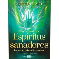 Gordon Smith,Naomi Walker,equipo Grupo Gaia El oráculo de los espíritus sanadores: Respuestas del mundo espiritual. 48 cartas y libro guía