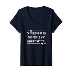Funny Sarcastic Irony Quotes and Weird Fun Sayings V-Neck T-Shirt