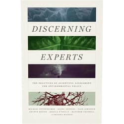 By Michael Oppenheimer (Author), Naomi Oreskes (Author), Dale Jamieson (Author), Keynyn Brysse (Author), Jessica O’Reilly (Author), Matthew Shindell (Author), Milena Wazeck (Author) & 3 more Discerning Experts: The Practices of Scientific Assessment for Environmental Policy
